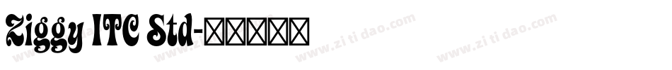 Ziggy ITC Std字体转换